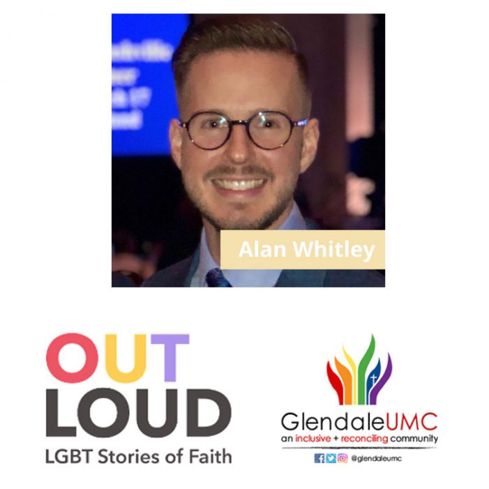 305 - Alan Whitley Out Loud Stories Podcast Glendale United Methodist Church